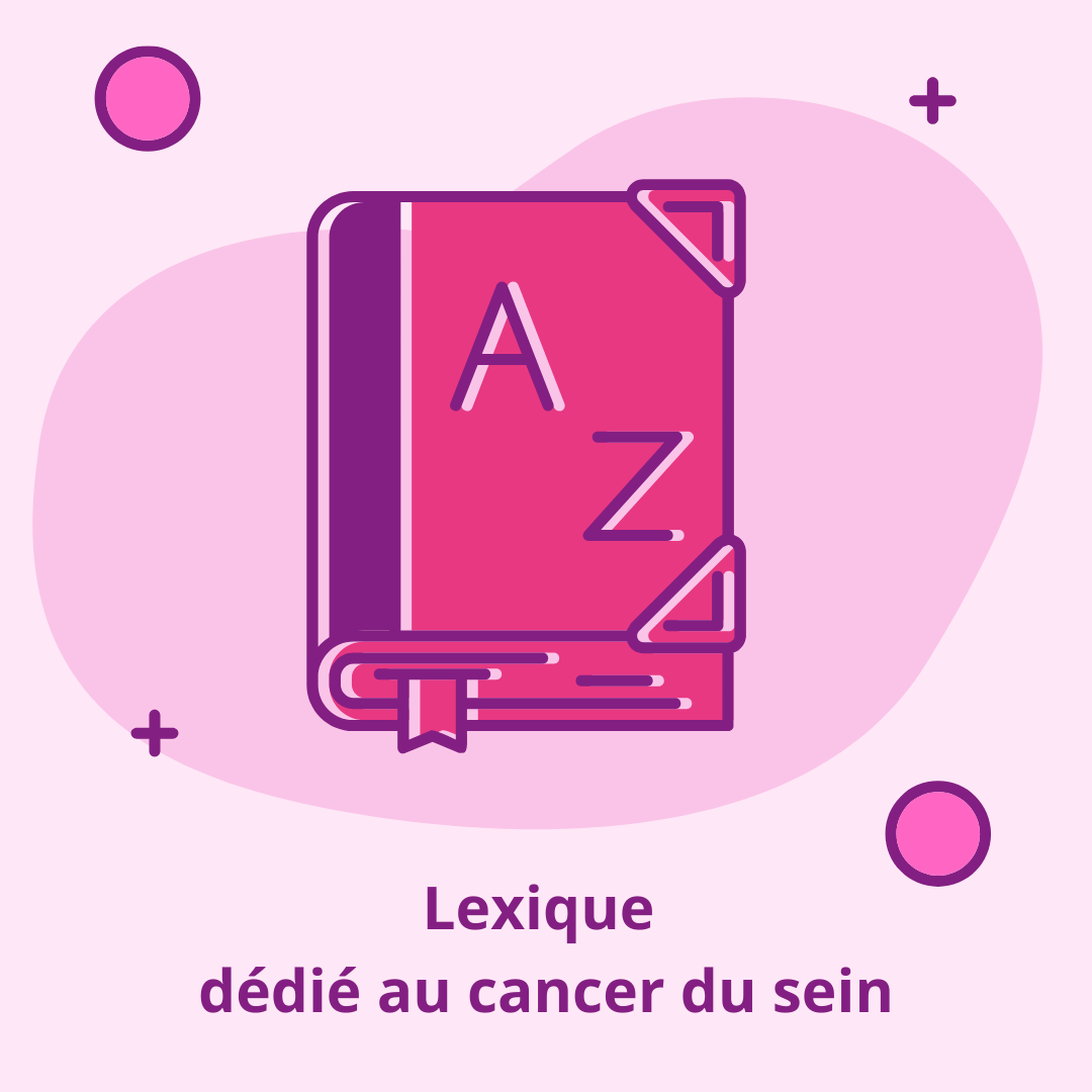 Lexique cancer du sein