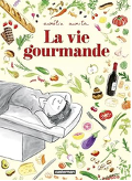 la vie gourmande rire bd therapie
