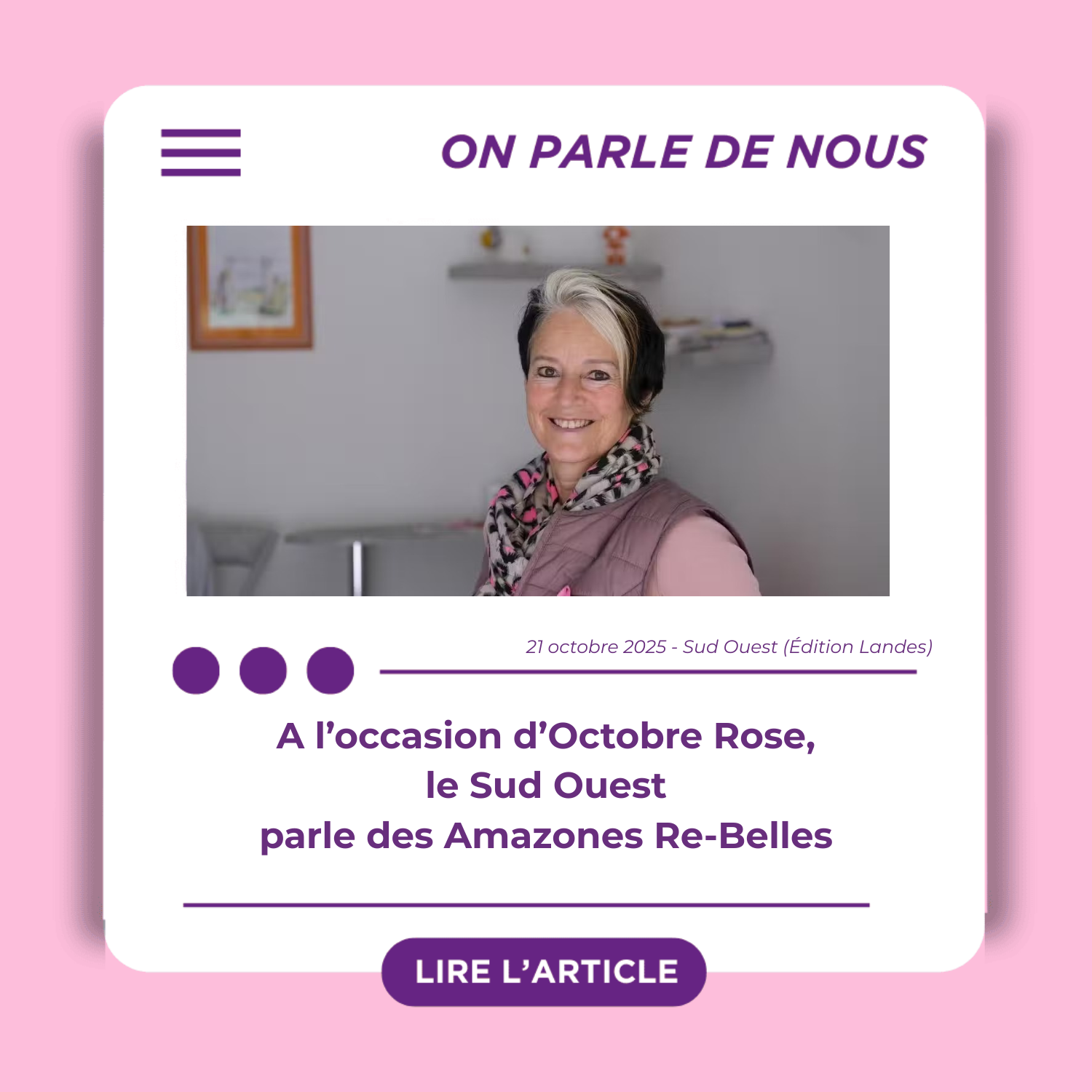 Visuel annonçant que le journal Sud Ouest met en lumière les Amazones Re-Belles pour Octobre Rose, avec une photo de Chrystèle Millet souriante en intérieur.